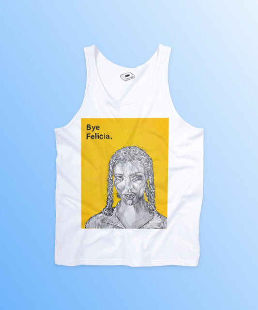 FRIDAY (bye Felicia) tank - Tank Top