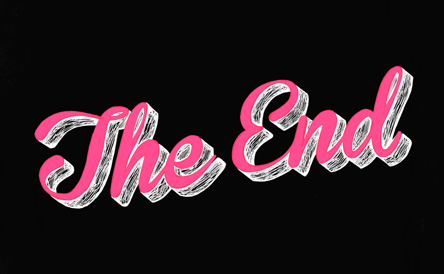 The End PRINT (12 x 16) - Art Print