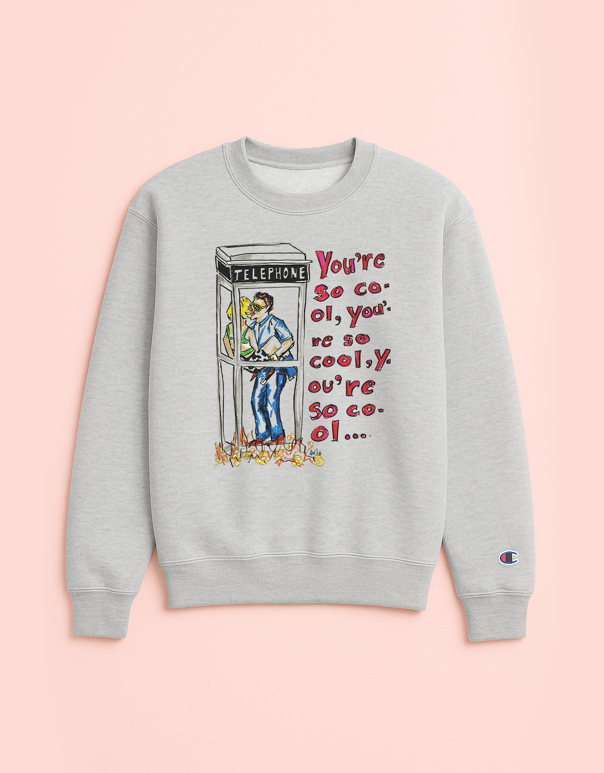 TRUE ROMANCE // You're So Cool sweatshirt