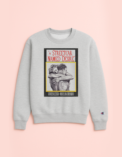 A STREETCAR NAMED DESIRE sweatshirt
