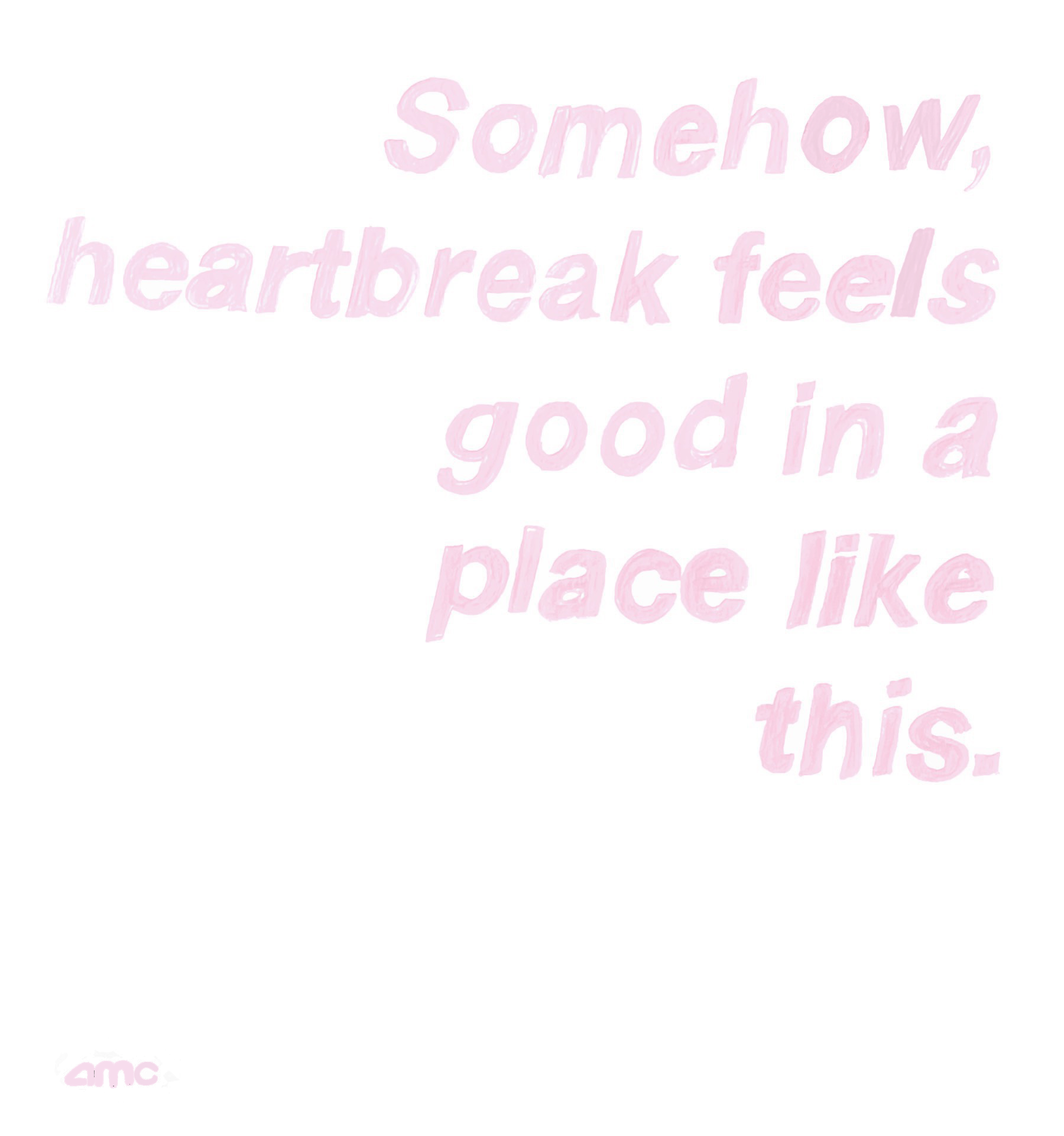 AMC (Heartbreak Feels Good...) screen print sweatshirt - Sweatshirt