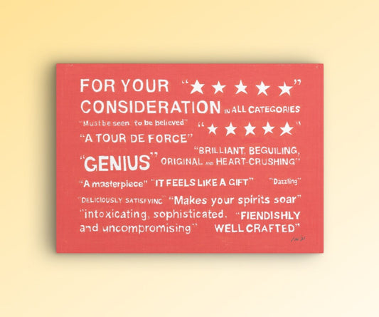For Your Consideration PRINT (16 x 12) - Art Print