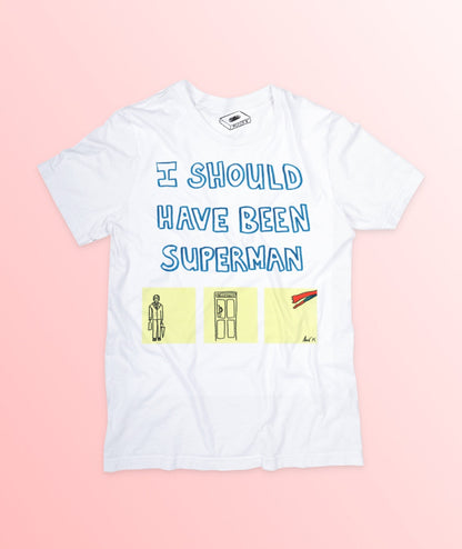 I SHOULD HAVE BEEN SUPERMAN - XS - T-Shirt