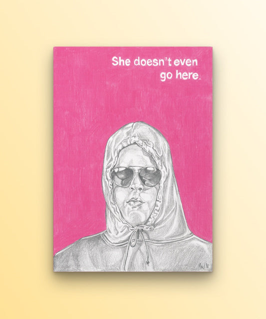 Mean Girls PRINT (12 x 16) - Art Print