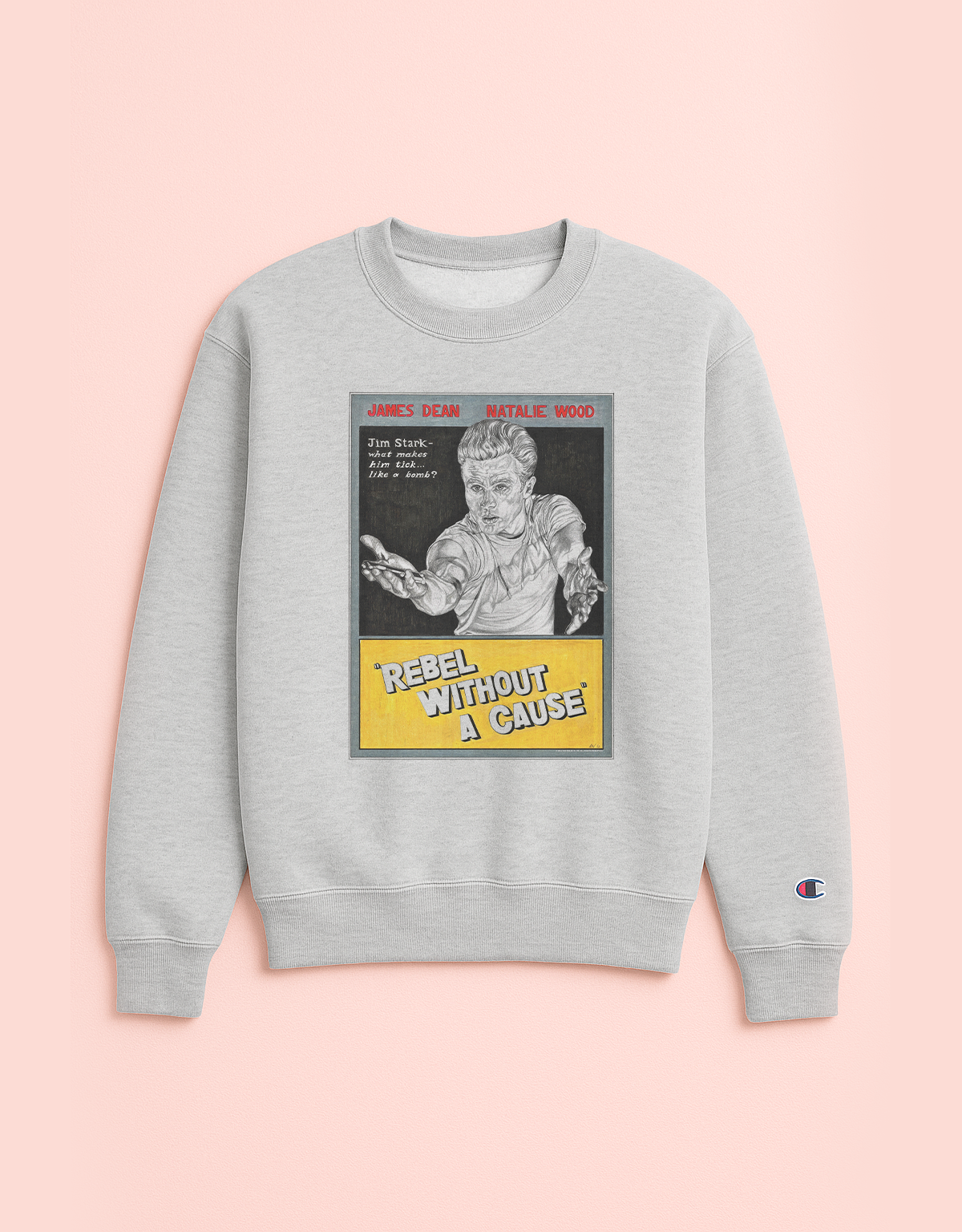 REBEL WITHOUT A CAUSE sweatshirt