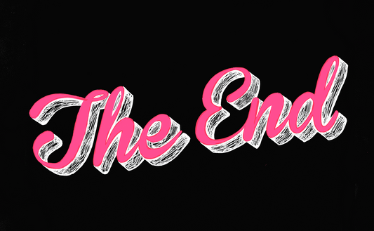 The End PRINT (12 x 16) - Art Print