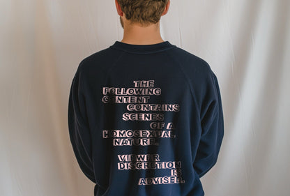 VIEWER DISCRETION ADVISED (homosexual content) - Sweatshirt